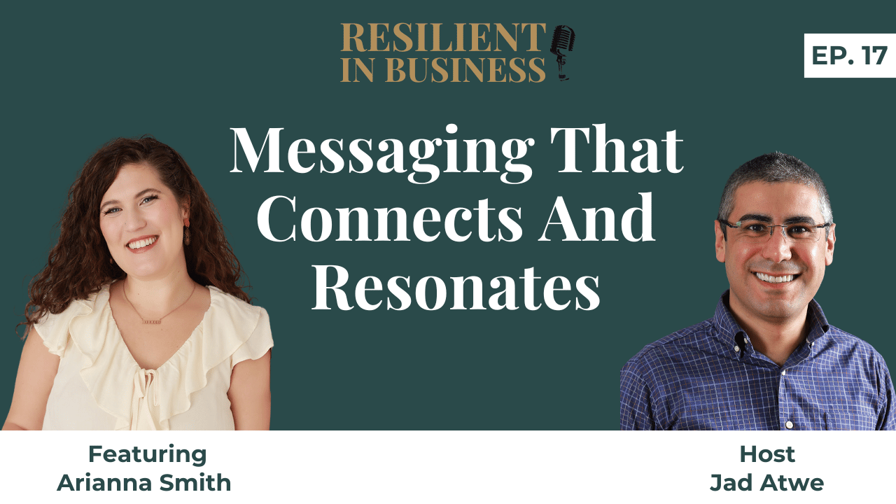 How to Craft Messaging That Truly Connects and Resonates